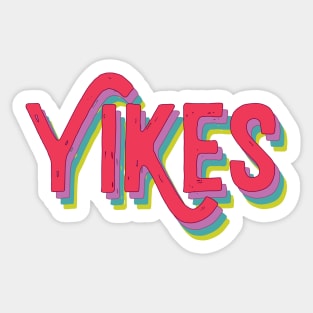 Yikes Sticker